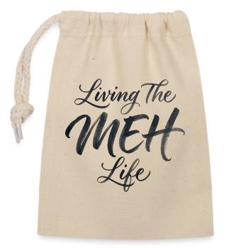 Sarcasme – Profiter pleinement de la vie – L - Sac cadeau en coton avec cordon (14 x 20 cm) - nature - Devant