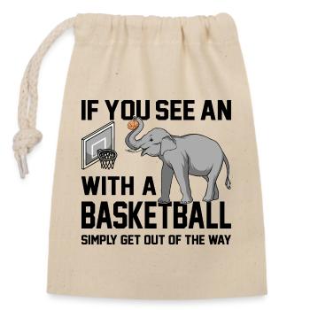 If you see an elephant with a basketball saying - Closable cotton gift bag (14x20cm) - nature - Front