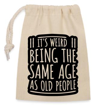 being old people age - Closable cotton gift bag (14x20cm) - nature - Front