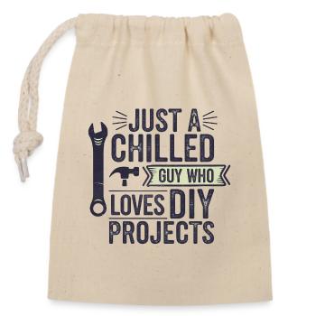 Chilled DIY Guy Funny Saying  - Closable cotton gift bag (14x20cm) - nature - Front