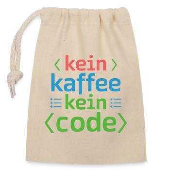 Kein Kaffee Kein Code Programmierer Informatiker - Verschließbarer Geschenkbeutel aus Baumwolle (14x20cm) - Natur - Vorne