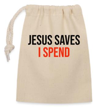 jesus saves I spend - Verschließbarer Geschenkbeutel aus Baumwolle (14x20cm) - Natur - Vorne