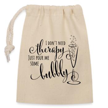 Just pour me bubbly - prosecco humor - Closable cotton gift bag (14x20cm) - nature - Front
