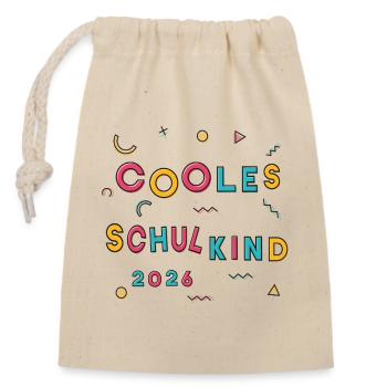 Cooles Schulkind 2026  - Verschließbarer Geschenkbeutel aus Baumwolle (14x20cm) - Natur - Vorne