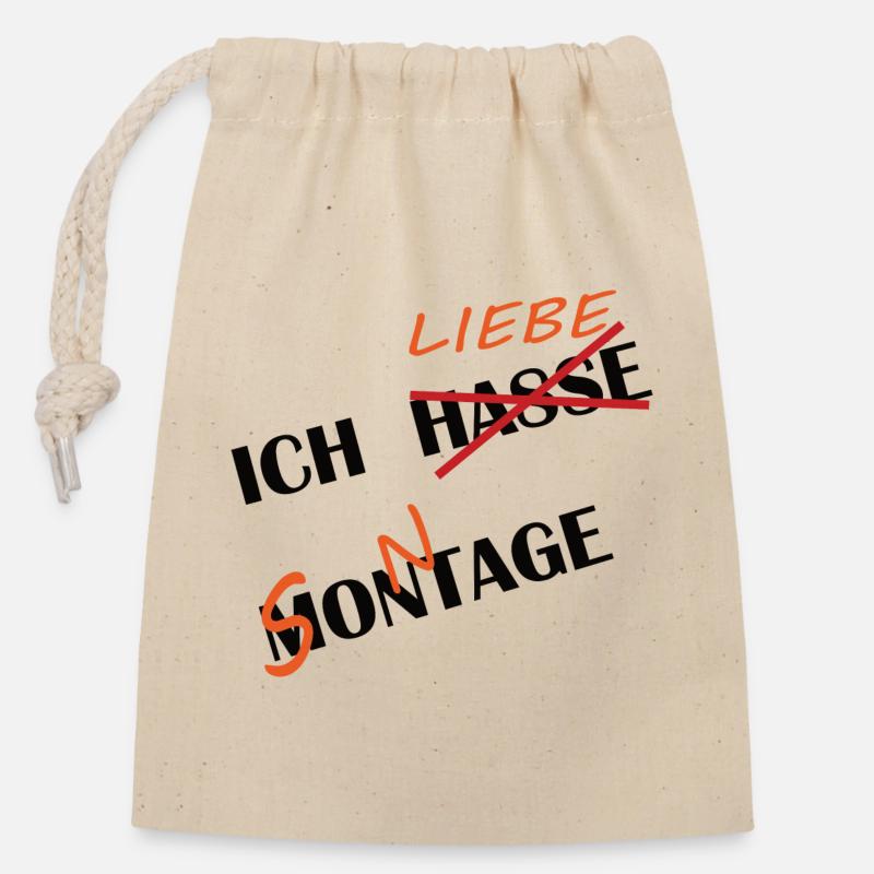 ICH HASSE MONTAGE UND LIEBE SONNTAGE - Verschließbarer Geschenkbeutel aus Baumwolle (14x20cm) - Natur