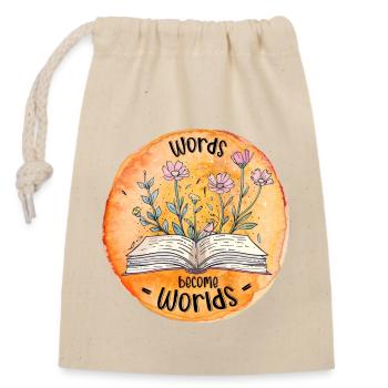 Aus Worten werden Worte | Geschenk für Bücherliebhaber - Verschließbarer Geschenkbeutel aus Baumwolle (14x20cm) - Natur - Vorne