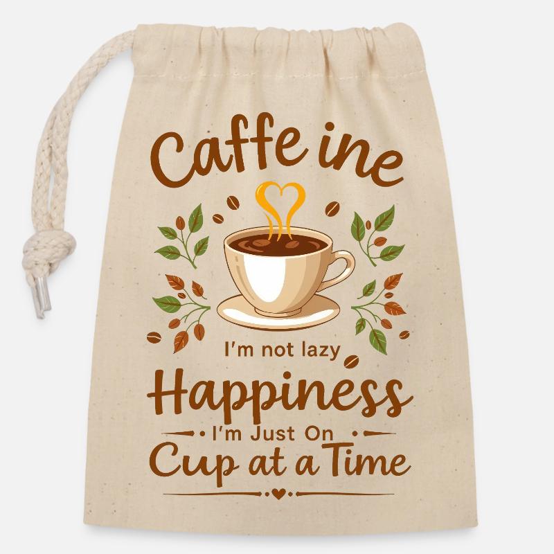 Caffeine I m not lazy - Closable cotton gift bag (14x20cm) - nature