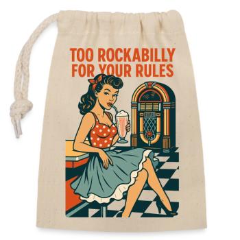 Pin-Up Girl im 50s Diner: Too Rockabilly for Rules - Verschließbarer Geschenkbeutel aus Baumwolle (14x20cm) - Natur - Vorne