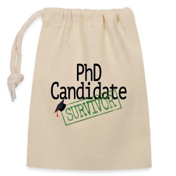 Promotion zum Doktor / PhD Candidate Survivor / Dr - Verschließbarer Geschenkbeutel aus Baumwolle (14x20cm) - Natur - Vorne