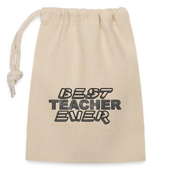 Best teacher ever - Beste Lehrer überhaupt - Verschließbarer Geschenkbeutel aus Baumwolle (14x20cm) - Natur - Vorne