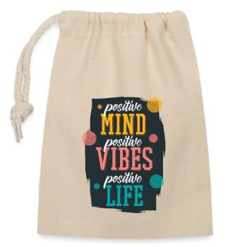 Positive attitude positive vibrations - Closable cotton gift bag (14x20cm) - nature - Front