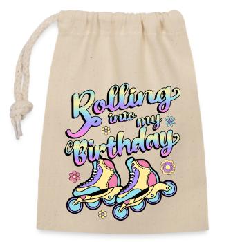 Rolling Into My Birthday Roller Skater Inline - Verschließbarer Geschenkbeutel aus Baumwolle (14x20cm) - Natur - Vorne