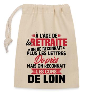Avec l'age on reconnaît les cons de loin - Sac cadeau en coton avec cordon (14 x 20 cm) - nature - Devant