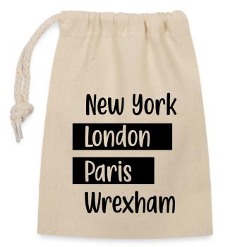 New York London Paris Wrexham - Wales Football Gif - Closable cotton gift bag (14x20cm) - nature - Front