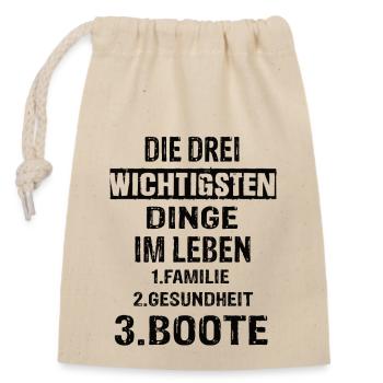 Die Drei Wichtigsten Dinge Im Leben - Verschließbarer Geschenkbeutel aus Baumwolle (14x20cm) - Natur - Vorne
