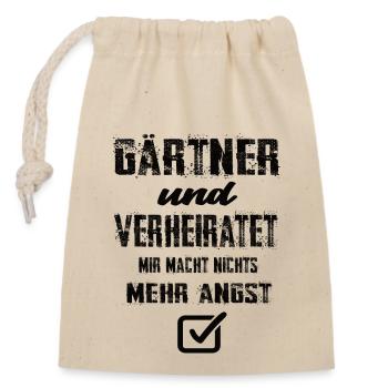 Gärtner Und Verheiratet Mir Macht Nix Mehr Angst - Verschließbarer Geschenkbeutel aus Baumwolle (14x20cm) - Natur - Vorne