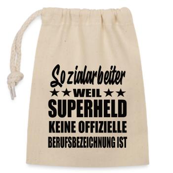 Sozialarbeiter Superheld Spruch - Verschließbarer Geschenkbeutel aus Baumwolle (14x20cm) - Natur - Vorne