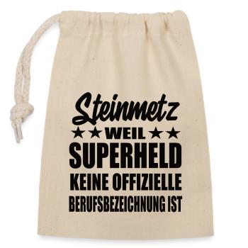 Steinmetz Superheld Spruch - Verschließbarer Geschenkbeutel aus Baumwolle (14x20cm) - Natur - Vorne
