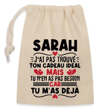 Sarah j'ai pas trouvé ton cadeau idéal... - Sac cadeau en coton avec cordon (14 x 20 cm) - nature - Devant