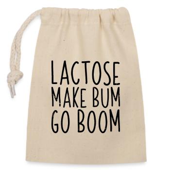 Lactose Make Bum Go Boom Vegan Cheese Humor Dairy - Closable cotton gift bag (14x20cm) - nature - Front