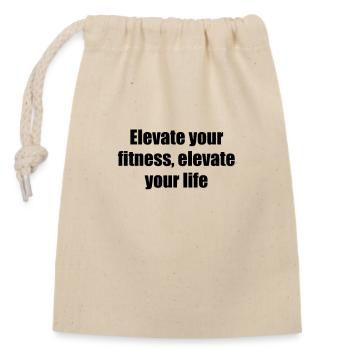 Fitness - Elevate your fitness, elevate your life - Verschließbarer Geschenkbeutel aus Baumwolle (14x20cm) - Natur - Vorne