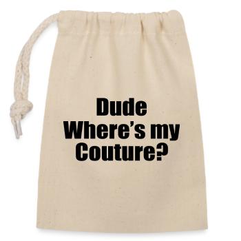 Citation sarcastique drôle Mec Où est ma couture - Sac cadeau en coton avec cordon (14 x 20 cm) - nature - Devant