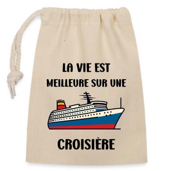 La vie est meilleure sur une Croisière - Sac cadeau en coton avec cordon (14 x 20 cm) - nature - Devant