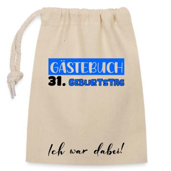Guestbook Decoration Men Men's 31st Birthday Tshirt - Closable cotton gift bag (14x20cm) - nature - Front