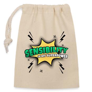 Sensitivity is my superpower trait - Closable cotton gift bag (14x20cm) - nature - Front
