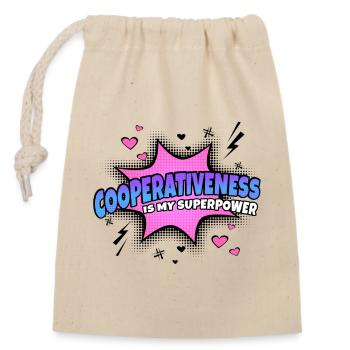 Willingness to cooperate is my superpower - Closable cotton gift bag (14x20cm) - nature - Front