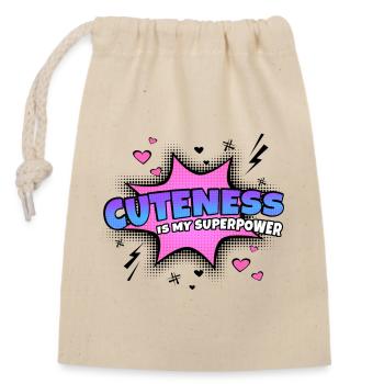 Cuteness is my superpower trait - Closable cotton gift bag (14x20cm) - nature - Front