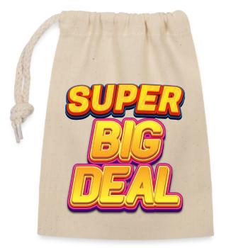 Super grosse affaire - Sac cadeau en coton avec cordon (14 x 20 cm) - nature - Devant