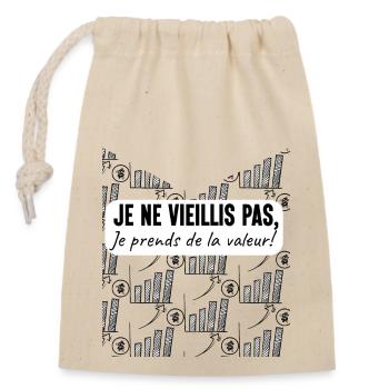 I'm not getting old I'm gaining value 5 - Closable cotton gift bag (14x20cm) - nature - Front