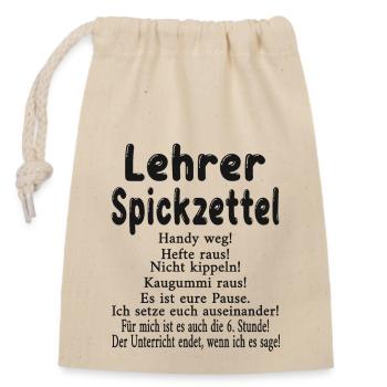 Lehrer Spickzettel - Verschließbarer Geschenkbeutel aus Baumwolle (14x20cm) - Natur - Vorne