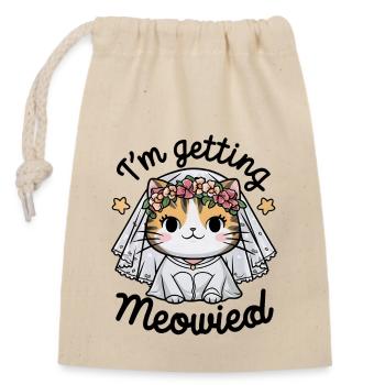 I'm Getting Meowied Braut Katze JGA Kawaii Cat - Verschließbarer Geschenkbeutel aus Baumwolle (14x20cm) - Natur - Vorne