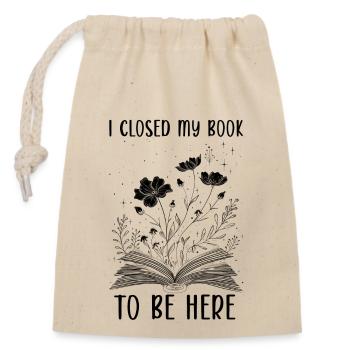 J’ai fermé mon livre Pour être ici Lesen Blumen Buch - Sac cadeau en coton avec cordon (14 x 20 cm) - nature - Devant