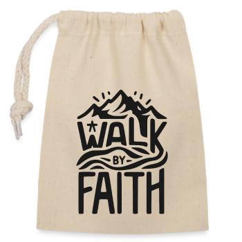 Walk by Faith - Closable cotton gift bag (14x20cm) - nature - Front