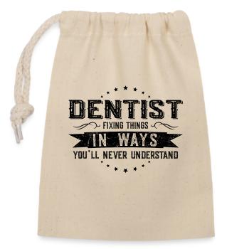 Dentiste collègues cadeau profession dire drôle - Sac cadeau en coton avec cordon (14 x 20 cm) - nature - Devant