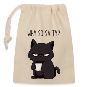 Grimmige Katze Why So Salty? Morgenmuffel Geschenk - Verschließbarer Geschenkbeutel aus Baumwolle (14x20cm) - Natur - Vorne