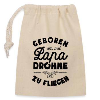 Geboren um mit Papa Drohne zu fliegen - Verschließbarer Geschenkbeutel aus Baumwolle (14x20cm) - Natur - Vorne