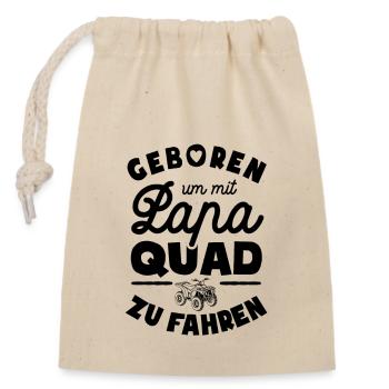Geboren um mit Papa Quad zu fahren - Verschließbarer Geschenkbeutel aus Baumwolle (14x20cm) - Natur - Vorne