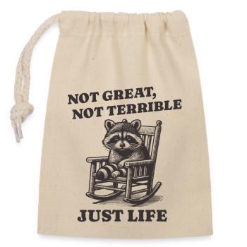 Lustiger Waschbär Spruch – Just Life - Verschließbarer Geschenkbeutel aus Baumwolle (14x20cm) - Natur - Vorne