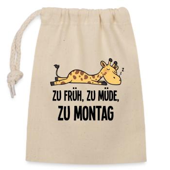 Too Soon Too Tired To Monday Giraffe Morning Grouch - Closable cotton gift bag (14x20cm) - nature - Front
