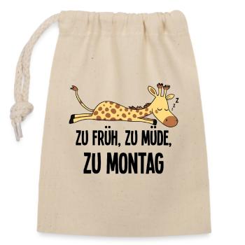 Too Early To Monday Morning Grouch Giraffe Gift - Closable cotton gift bag (14x20cm) - nature - Front
