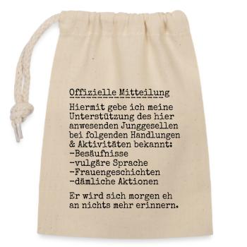 JGA - Kumpel - offizielle Mitteilung - Verschließbarer Geschenkbeutel aus Baumwolle (14x20cm) - Natur - Vorne