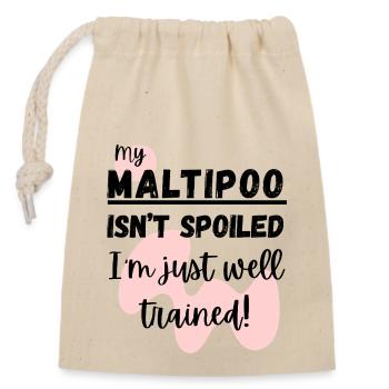 Citation amusante de Maltipoo – Je suis juste bien formé - Sac cadeau en coton avec cordon (14 x 20 cm) - nature - Devant