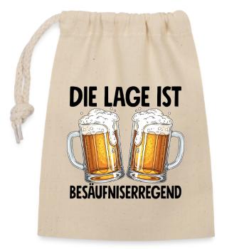 Die Lage Ist Besäufniserregend - Verschließbarer Geschenkbeutel aus Baumwolle (14x20cm) - Natur - Vorne
