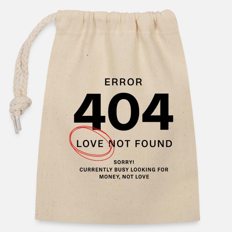 Love Not Found – Error 404 - Closable cotton gift bag (14x20cm) - nature