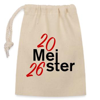Meister 2026 Meisterschaft - Verschließbarer Geschenkbeutel aus Baumwolle (14x20cm) - Natur - Vorne