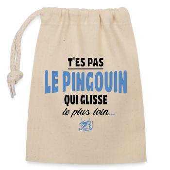 You're not the penguin who slides the furthest - Closable cotton gift bag (14x20cm) - nature - Front